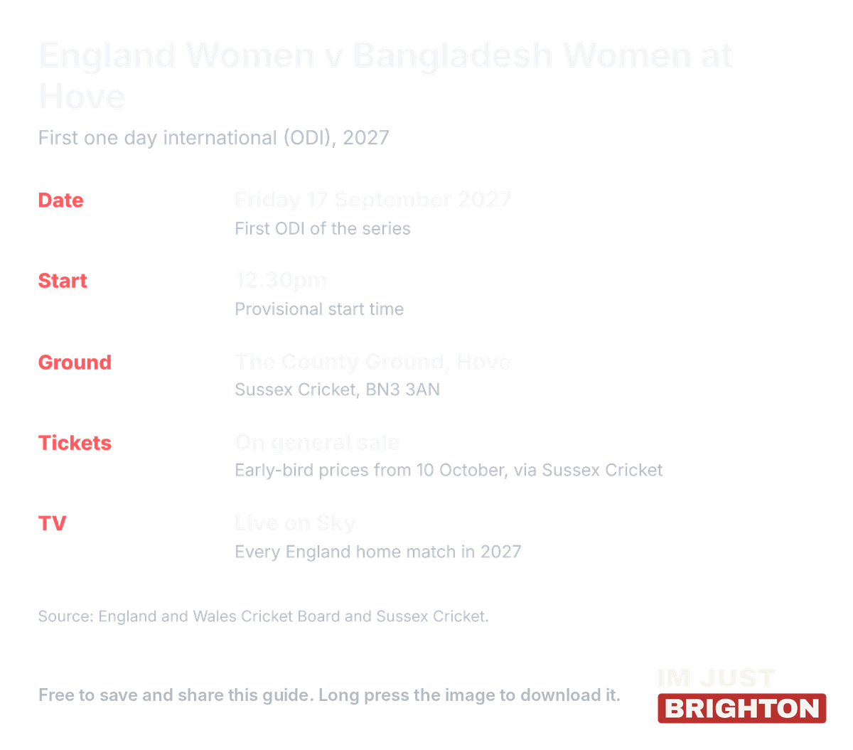Key details for England Women v Bangladesh Women at Hove: Friday 17 September 2027, 12.30pm provisional start, County Ground, tickets on general sale, live on Sky