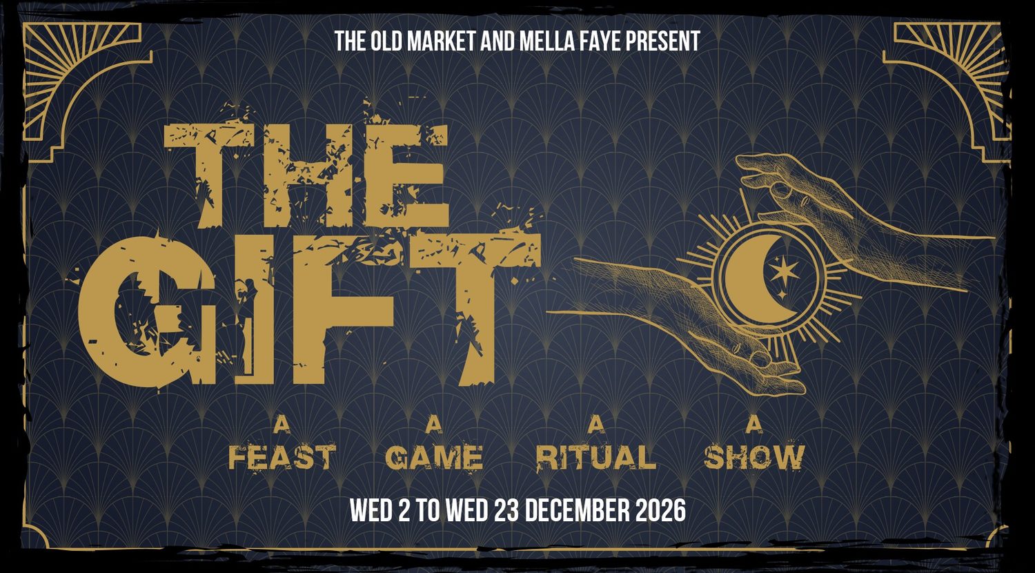 The Gift poster in gold on dark navy, showing two hands reaching towards a crescent moon, with the words A feast, A game, A ritual, A show and the dates Wed 2 to Wed 23 December 2026